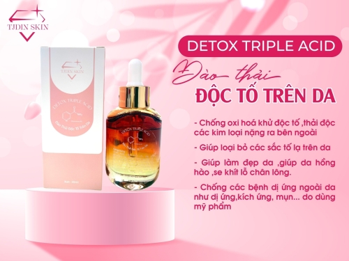 DETOX TRIPLE ACID (Đào thải độc tố trên da)